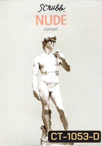 SCRUBB NUDE CONCERT