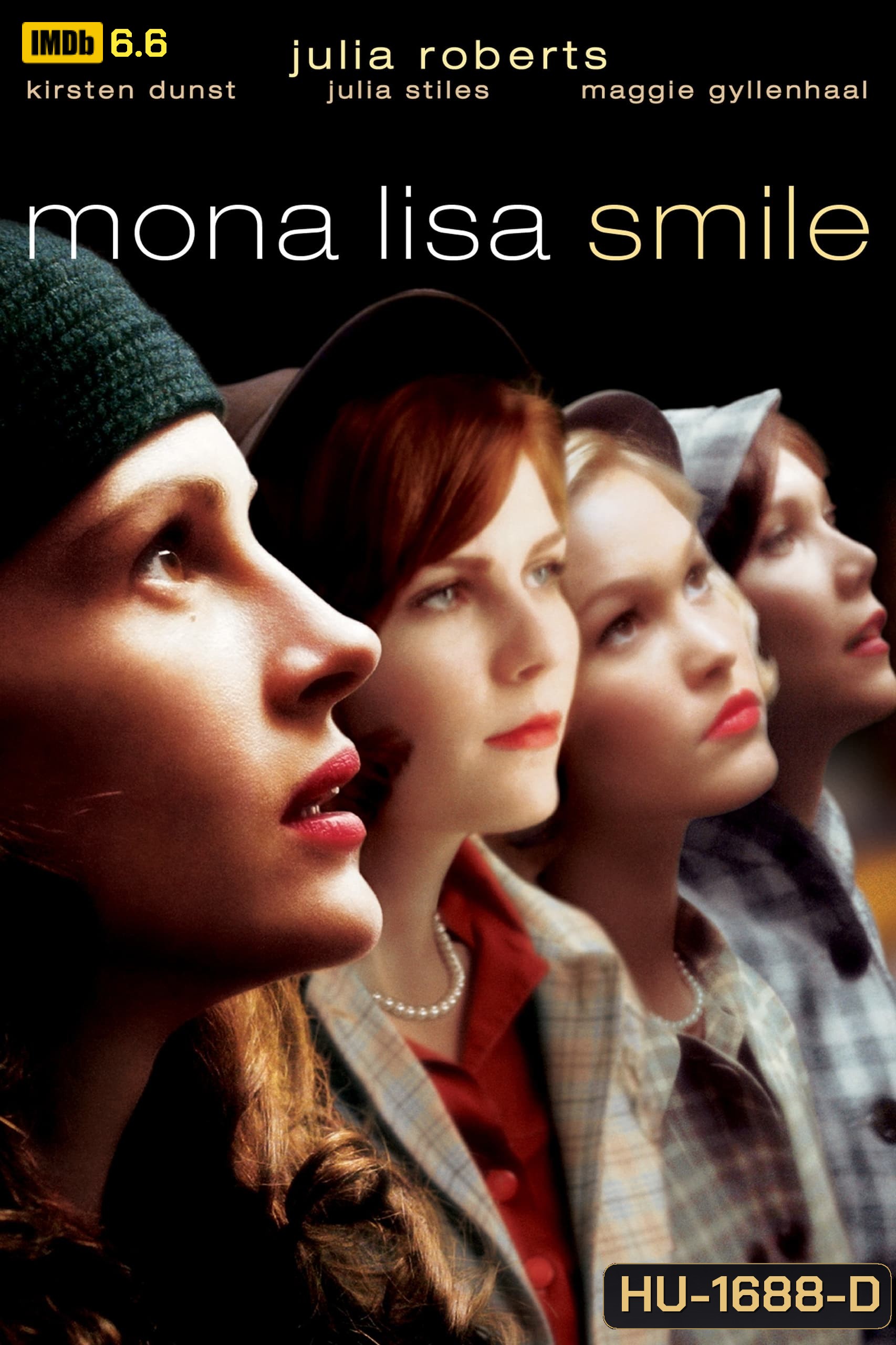 MonaLisa Smile (2003) l โมนา ลิซ่า:ขีดชีวิตเขียนฝันให้บานฉ่ำ