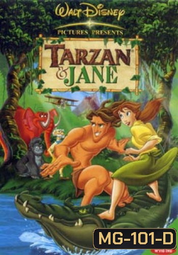 TARZAN & JANE ทาร์ซาน แอนด์ เจน ( ต้องเข้าเมนู ภาษาอังกฤษ ถึงดูได้นะครับ )