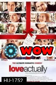 Love Actually (2003)  ทุกหัวใจมีรัก