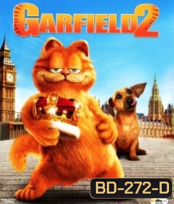 Garfield: A Tail of Two Kitties (2006) การ์ฟีลด์ 2 อลเวงเจ้าชายบัลลังก์เหมียว
