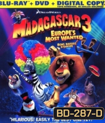 Madagascar 3 Europe's Most Wanted มาดากัสการ์ 3 ข้ามป่าไปซ่าส์ยุโรป