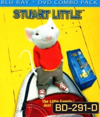 Stuart Little สจ๊วต ลิตเติ้ล เจ้าหนูแสนซน