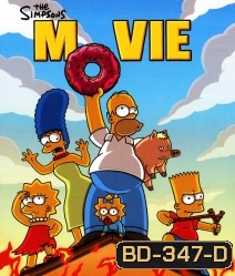 The Simpson Movie เดอะซิมป์สันส์มูฟวี่