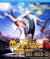 A Monster in Paris (2011) อสุรกายแห่งปารีส