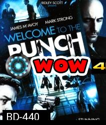 Welcome to the Punch (2013) ย้อนสูตรล่า ผ่าสองขั้ว