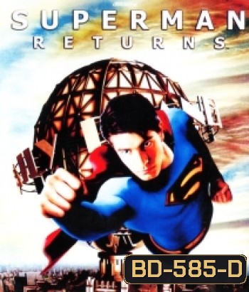 Superman Returns (2006) ซุปเปอร์แมน รีเทิร์น