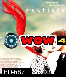 Restless (2011)สัมผัสรักปาฏิหาริย์