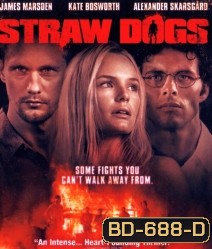 Straw Dogs (2011) อุบัติการณ์เหี้ยม