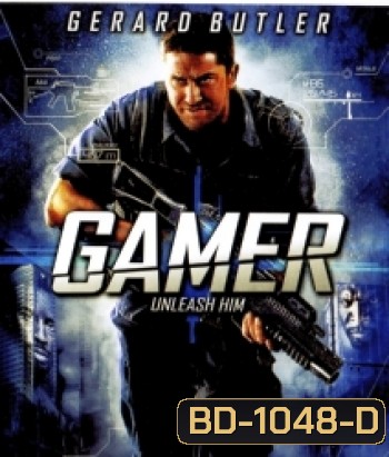 Gamer (2009) คนเกมทะลุเกม