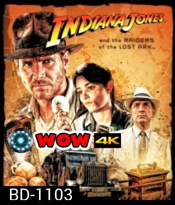 Indiana Jones and the Raiders of the Lost Ark (1981) ขุมทรัพย์สุดขอบฟ้า