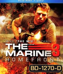 The Marine 3 : Homefront เดอะ มารีน 3 ล่าระห่ำทะลุขีดนรก