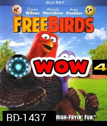 Free Birds (2D + 3D) เกรียนไก่ ซ่าส์ทะลุมิติ (2D + 3D)