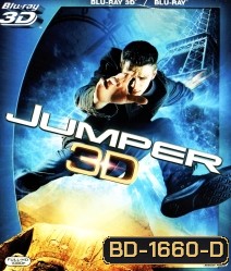 Jumper (2008) ฅนโดดกระชากมิติ 3D