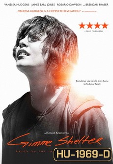Gimme Shelter (2013) : บ้านแห่งรัก...ที่พักใจ