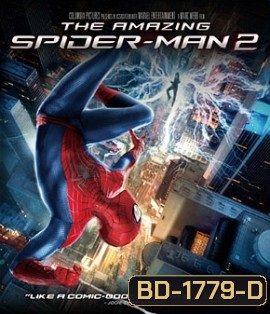 The Amazing Spider-Man 2 (2014) ดิ อะเมซิ่ง สไปเดอร์แมน 2 ผงาดจอมอสุรกายสายฟ้า