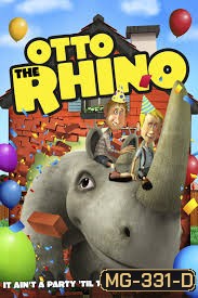 Otto Is A Rhino อ็อตโต้ แรดเหลืองมหัศจรรย์