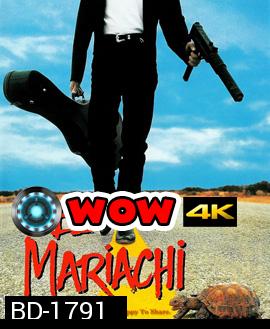 El mariachi (1992) ไอ้ปืนโตทะลักเดือด