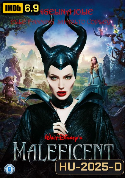 Maleficent มาเลฟิเซนท์ กำเนิดนางฟ้าปีศาจ