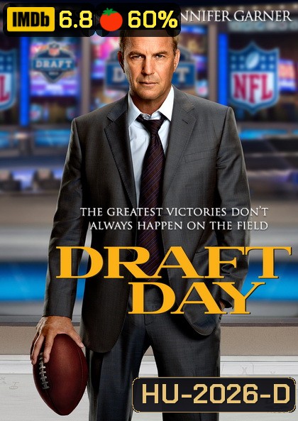 Draft Day เกมกู้เกียรติ คนชนคน