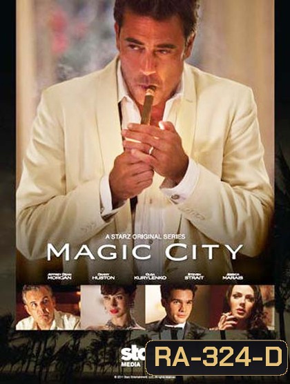 Magic City Season 1