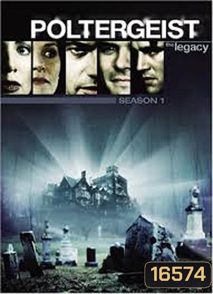 Poltergeist: The Legacy ผีหลอก วิญญาณหลอน ภาค คัมภีร์สยองโลก