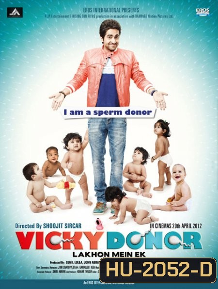 Vicky Donor ผู้ชายขายน้ำ ฮัดช้าาาา