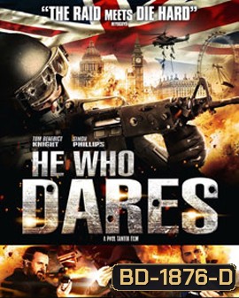 He Who Dares โคตรคนกล้า ฝ่าด่านตึกนรก