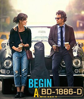 Begin Again เพราะรัก คือเพลงรัก