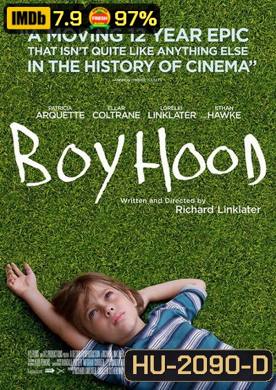 Boyhood บอย ฮูด