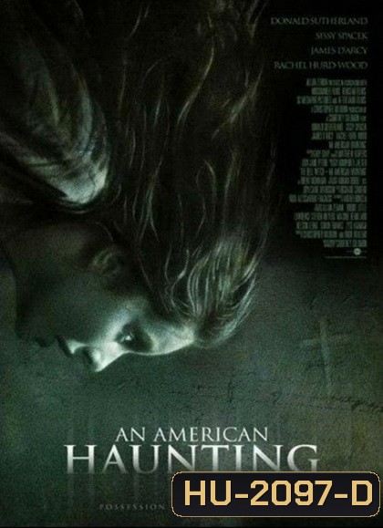 An American Haunting (2005) หลอน สยอง สองศตวรรษ