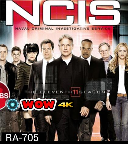 NCIS: Naval Criminal Investigative Service Season 11 เอ็นซีไอเอส หน่วยสืบสวนแห่งนาวิกโยธิน ปี 11 (ตอนที่ 7-24 ภาพไม่ค่อยชัดนะคะ)