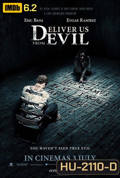 Deliver Us From Evil ล่าท้าอสูรนรก	