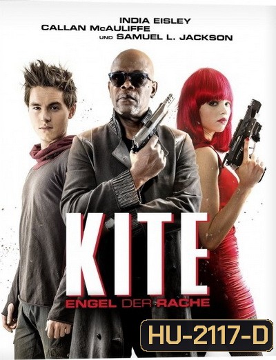 Kite (2014) ด.ญ.ซ่าส์ฆ่าไม่เลี้ยง
