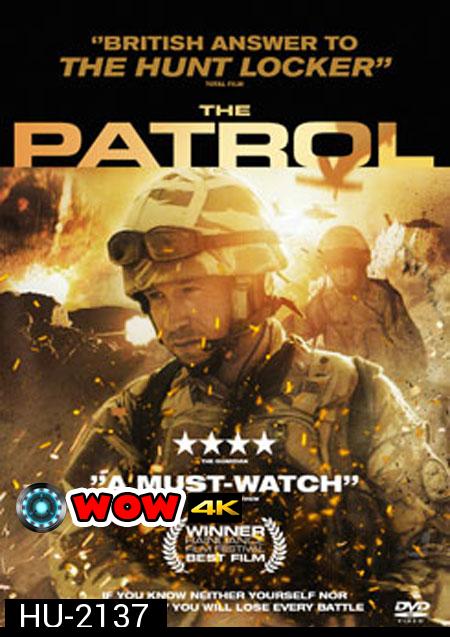 The Patrol หน่วยรบสงครามเลือด