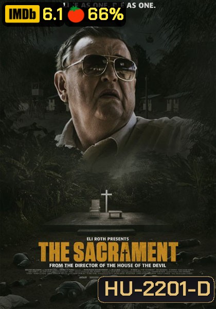 The Sacrament สังหารโหด สังเวยหมู่