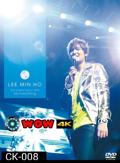 Lee Min Ho 2013 Global Tour in Japan My Everything