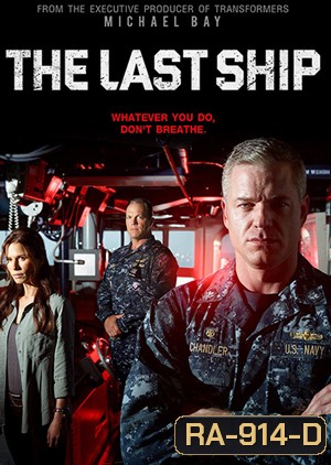 The Last Ship Season 1 ฐานทัพสุดท้าย เชื้อร้ายถล่มโลก ปี 1