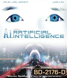 A.I. Artificial Intelligence (2001) จักรกลอัจฉริยะ