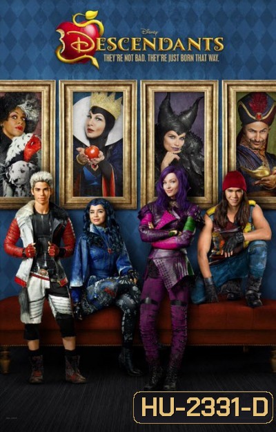 Descendants (2015) เดสเซนแดนท์ส รวมพลทายาทตัวร้าย