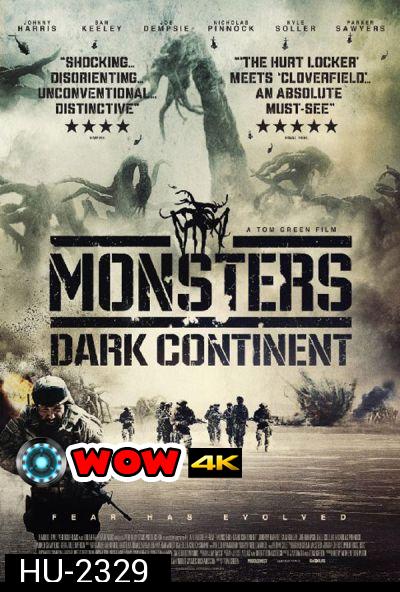 Monsters: Dark Continent สงครามฝูงเขมือบโลก