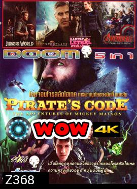 Pirate's Code: The Adventures of Mickey Matson , Jurassic World จูราสสิค เวิลด์ , Tomorrowland ผจญแดนอนาคต , Barely Lethal สายลับสาวแสบไฮสคูล , The Avengers 2 : Age of Ultron Vol.1158