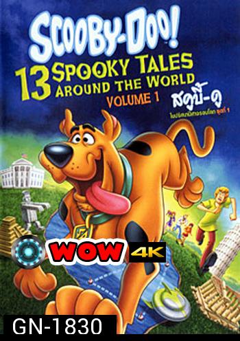Scooby Doo! 13 Spooky Tales : From Around The World Vol.1