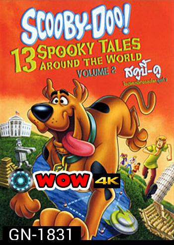 Scooby-Doo! 13 Spooky Tales : From Around The World Vol.2 