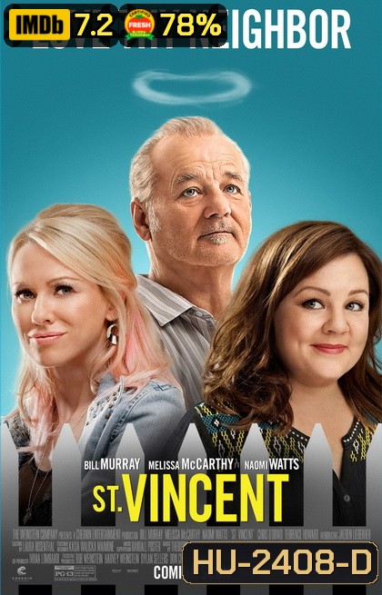 St. Vincent มนุษย์ลุงวินเซนต์ แก่กายแต่ใจเฟี้ยว