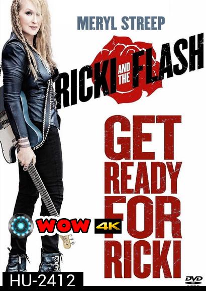 Ricki and the Flash (2015) คุณแม่ขาร็อค