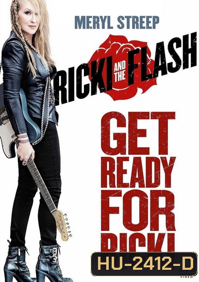 Ricki and the Flash (2015) คุณแม่ขาร็อค