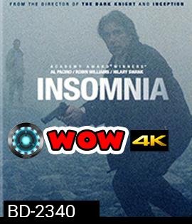 Insomnia (2002) อินซอมเนีย เกมเขย่าขั้วอำมหิต