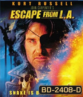 Escape from L.A. (1996) แหกด่านนรก แอลเอ