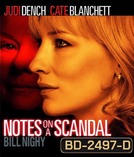 Notes on a Scandal (2006) บันทึกฉาวรักอันตราย